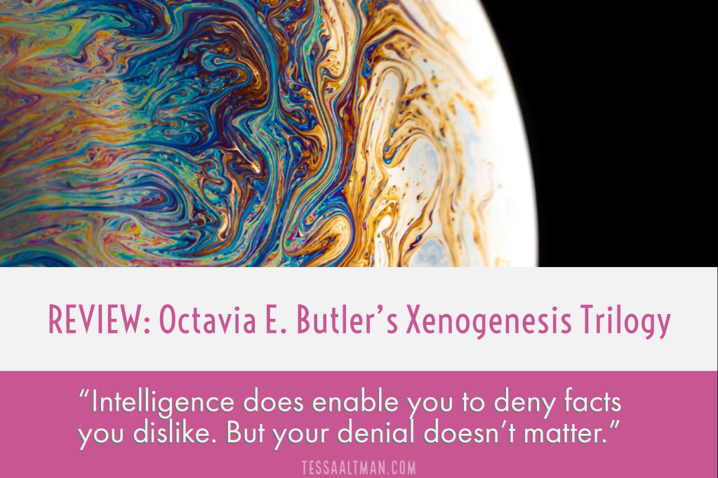 REVIEW: Octavia E. Butler’s Xenogenesis&nbsp;Trilogy