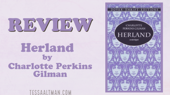 REVIEW: Herland by Charlotte Perkins&nbsp;Gilman